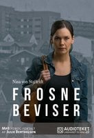 Frosne beviser - Nina Von Staffeldt