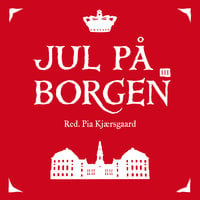 Jul på Borgen III - Pia Kjærsgaard