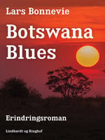 Botswana blues - Lars Bonnevie