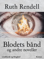 Blodets bånd og andre noveller - Ruth Rendell