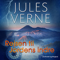 Rejsen til Jordens indre - Jules Verne