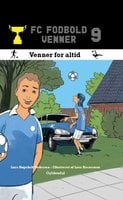 FC Fodboldvenner 9 - Venner for altid - Lars Bøgeholt Pedersen