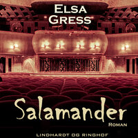 Salamander - Elsa Gress