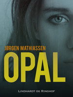 Opal - Jørgen Mathiassen