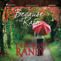 Because of the Rain - Deborah Raney
