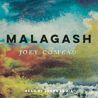Malagash - Joey Comeau