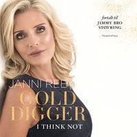 Golddigger - I think not - Janni Ree, Jimmy Bro Støvring