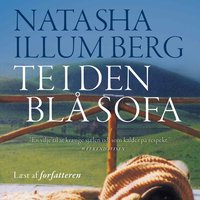 Te i den blå sofa - Natasha Illum Berg