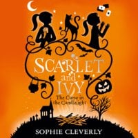The Curse in the Candlelight: A Scarlet and Ivy Mystery - Sophie Cleverly