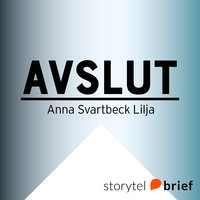 Avslut - Anna Svartbeck Lilja