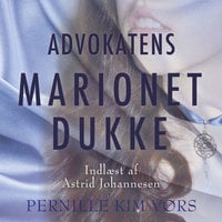 Advokatens marionetdukke - Pernille Kim Vørs