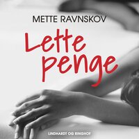 Lette penge - Mette Ravnskov