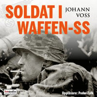 Soldat i Waffen-SS - Johann Voss