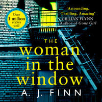 The Woman in the Window - A.J. Finn