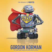 Supergifted - Gordon Korman