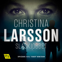 Slaskjobbet - Christina Larsson