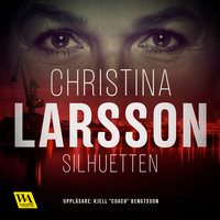 Silhuetten - Christina Larsson