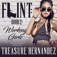 Flint, Book 2: Working Girls - Treasure Hernandez