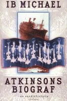 Atkinsons biograf: En vandrehistorie - Ib Michael