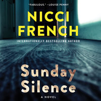 Sunday Silence: A Novel - Nicci French