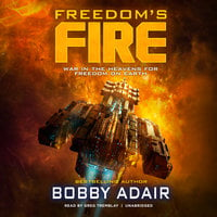 Freedom’s Fire - Bobby Adair