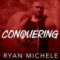 Conquering - Ryan Michele