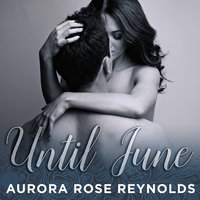 Until June - Aurora Rose Reynolds