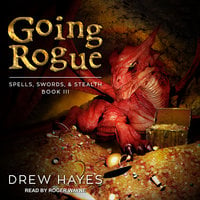 Going Rogue - Drew Hayes