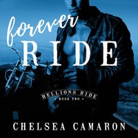 Forever Ride - Chelsea Camaron