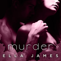 Murder - Ella James