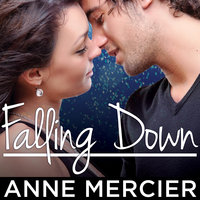 Falling Down - Anne Mercier