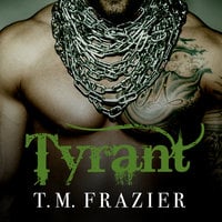 Tyrant - T.M. Frazier