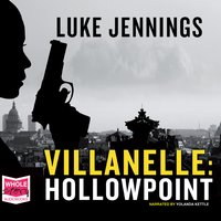 Villanelle: Hollowpoint - Luke Jennings