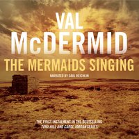 The Mermaids Singing - Val McDermid