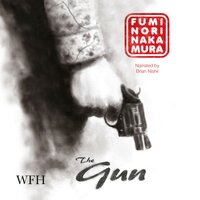 The Gun - Fuminori Nakamura
