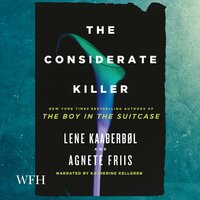 The Considerate Killer - Agnete Friis, Lene Kaaberbøl, Multiple Authors