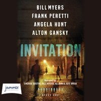 Invitation - Frank Peretti, Bill Myers, Angela Hunt, Alton Gansky