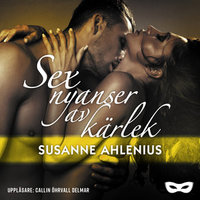 Sex nyanser av kärlek - Susanne Ahlenius