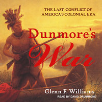 Dunmore's War - Glenn F. Williams