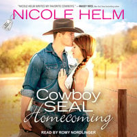 Cowboy SEAL Homecoming - Nicole Helm