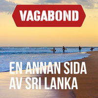 En annan sida av Sri Lanka - Per J. Andersson, Vagabond