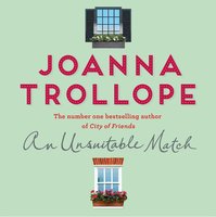 An Unsuitable Match - Joanna Trollope