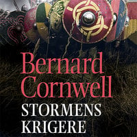 Stormens krigere - Bernard Cornwell