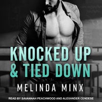 Knocked Up and Tied Down - Melinda Minx
