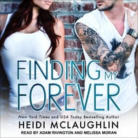 Finding My Forever - Heidi McLaughlin