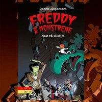 Freddy & monstrene #2: Film på slottet - Jesper W. Lindberg