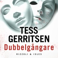 Dubbelgångare - Tess Gerritsen