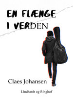 En flænge i verden - Claes Johansen
