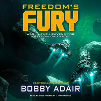 Freedom’s Fury - Bobby Adair