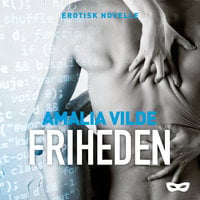 Friheden - Amalia Vilde